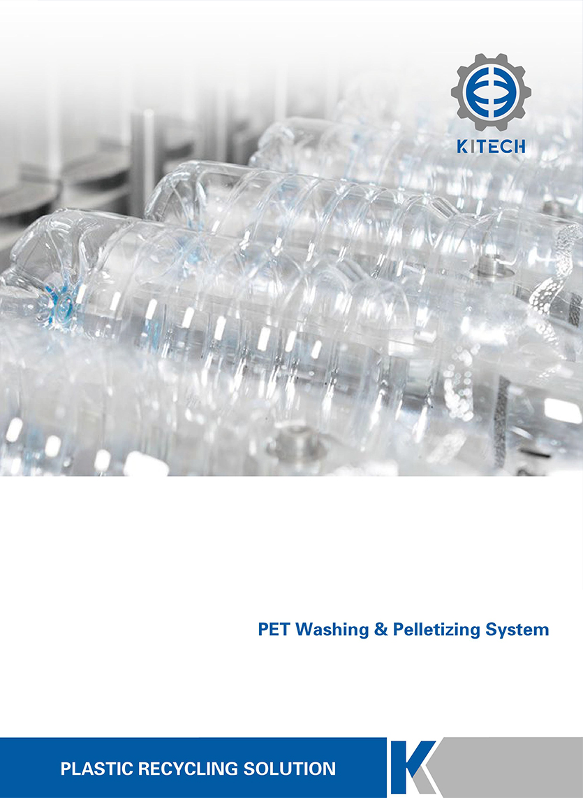 Kitech---PET Bottle Reycling System